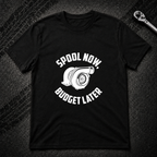 Spool Now Budget Later T-Shirt