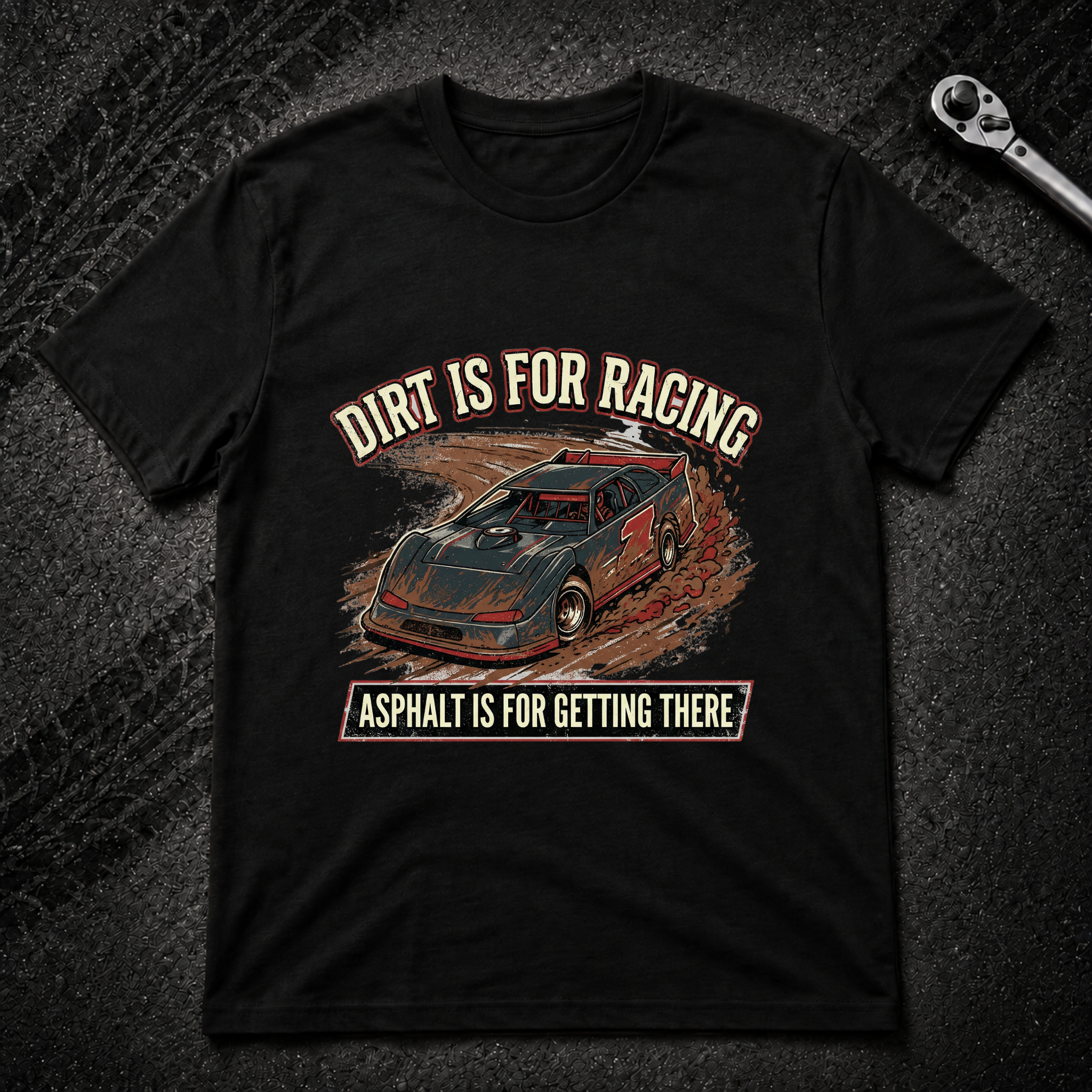 Dirt Is For Racing T-Shirt