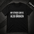 My Other Car T-Shirt