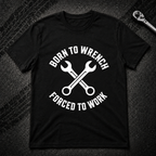 Born To Wrench T-Shirt