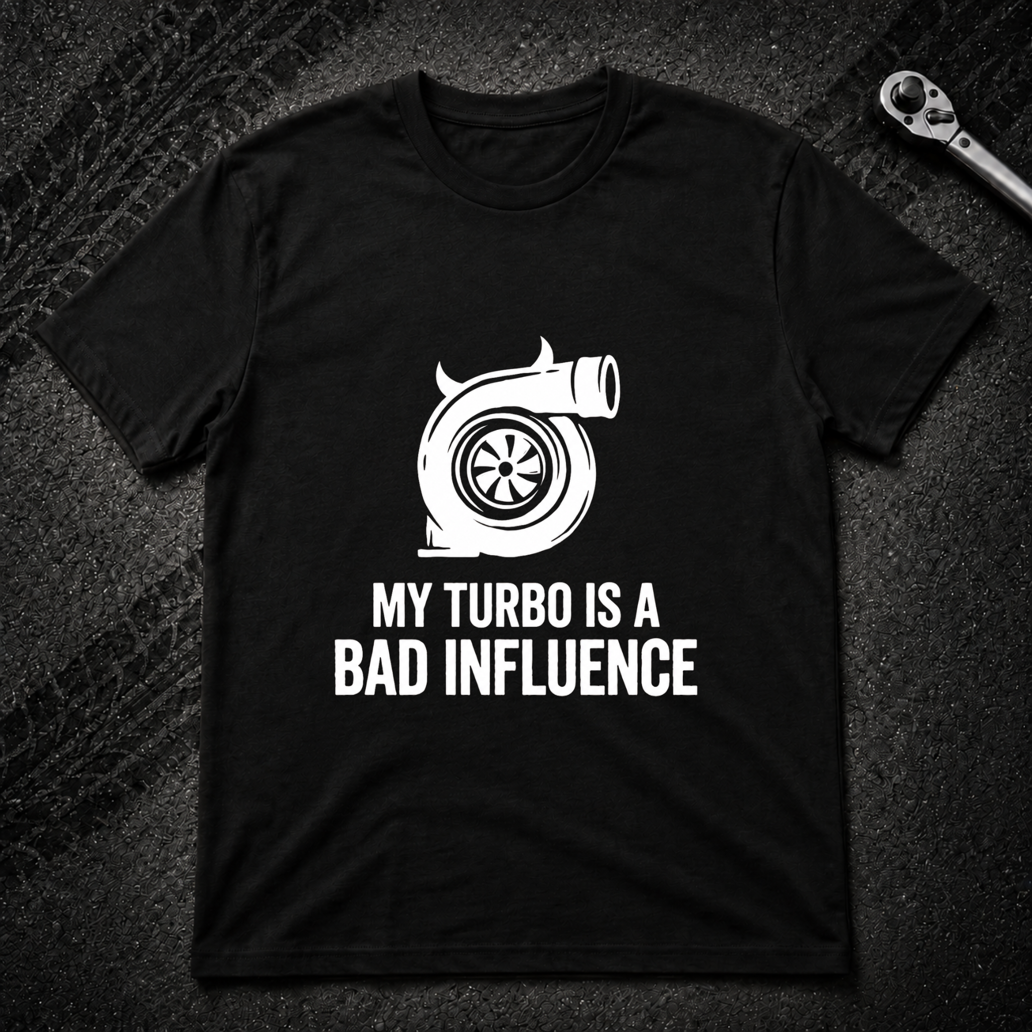 My Turbo Is A Bad Influence T-Shirt