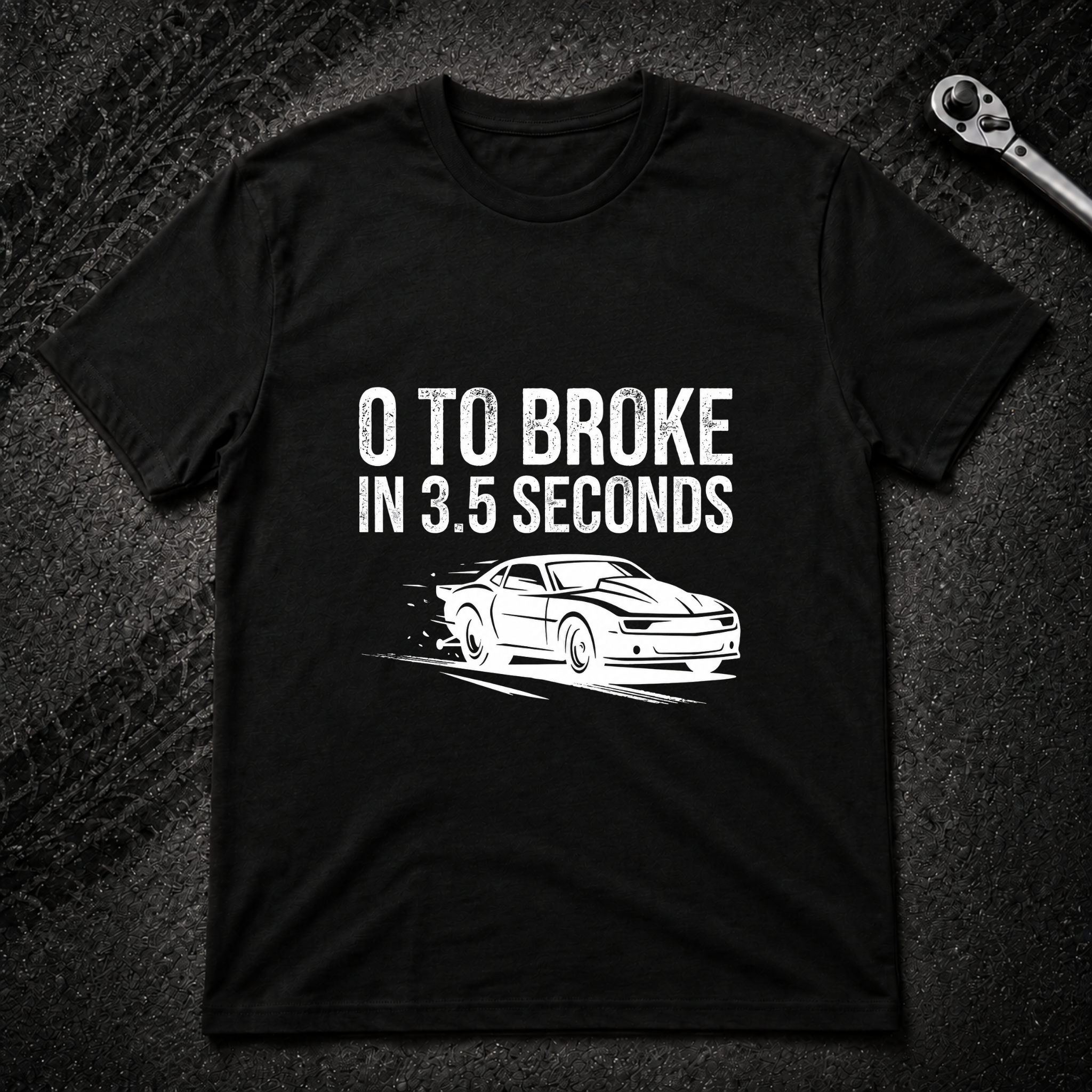 0 To Broke T-Shirt