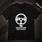One Button Away T-Shirt