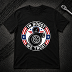 In Boost We Trust T-Shirt