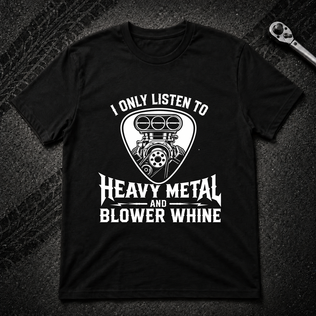 Heavy Metal Blower T-Shirt