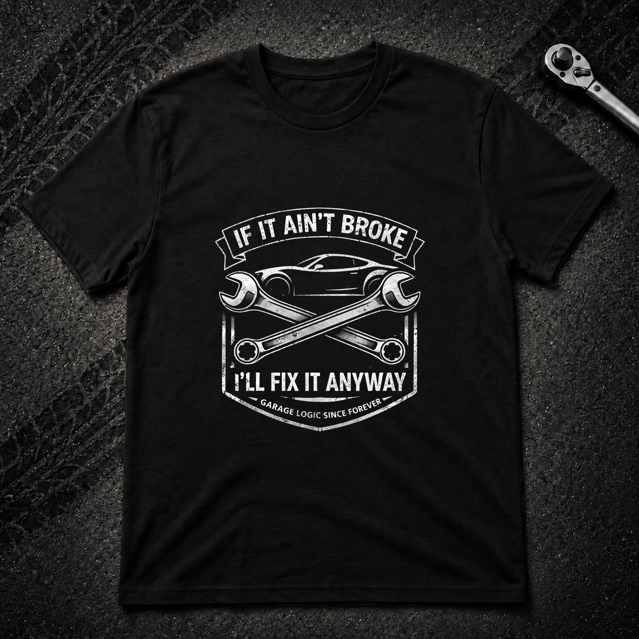 If It Ain't Broke T-Shirt