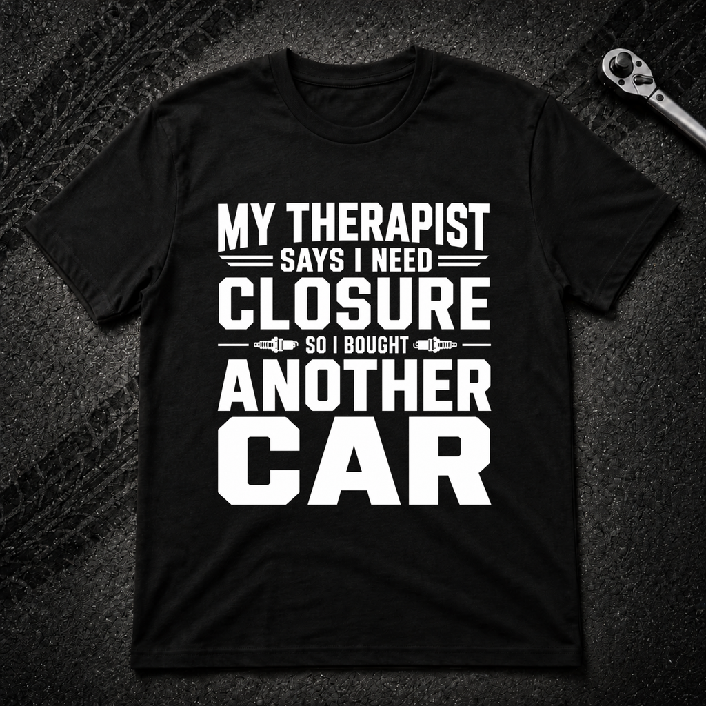My Therapist T-Shirt