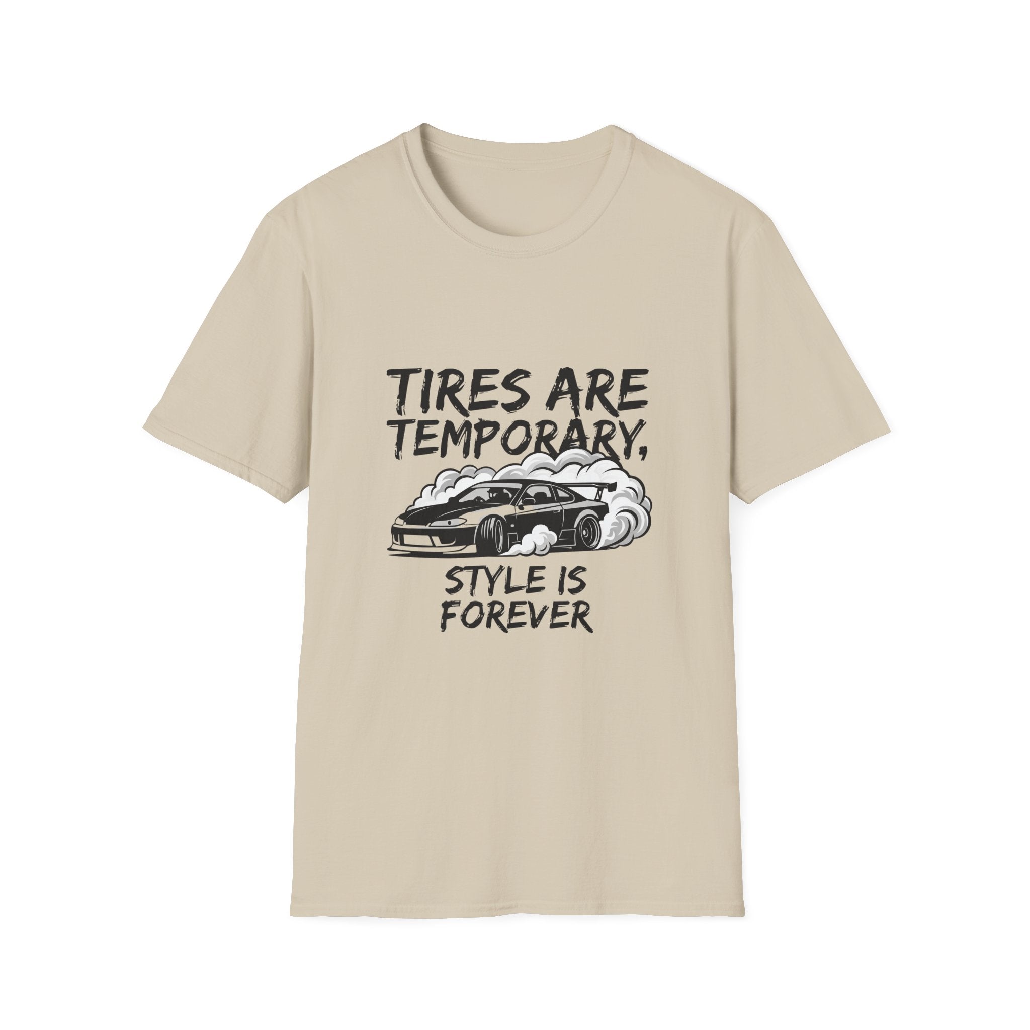 Tires Are Temporary T-Shirt