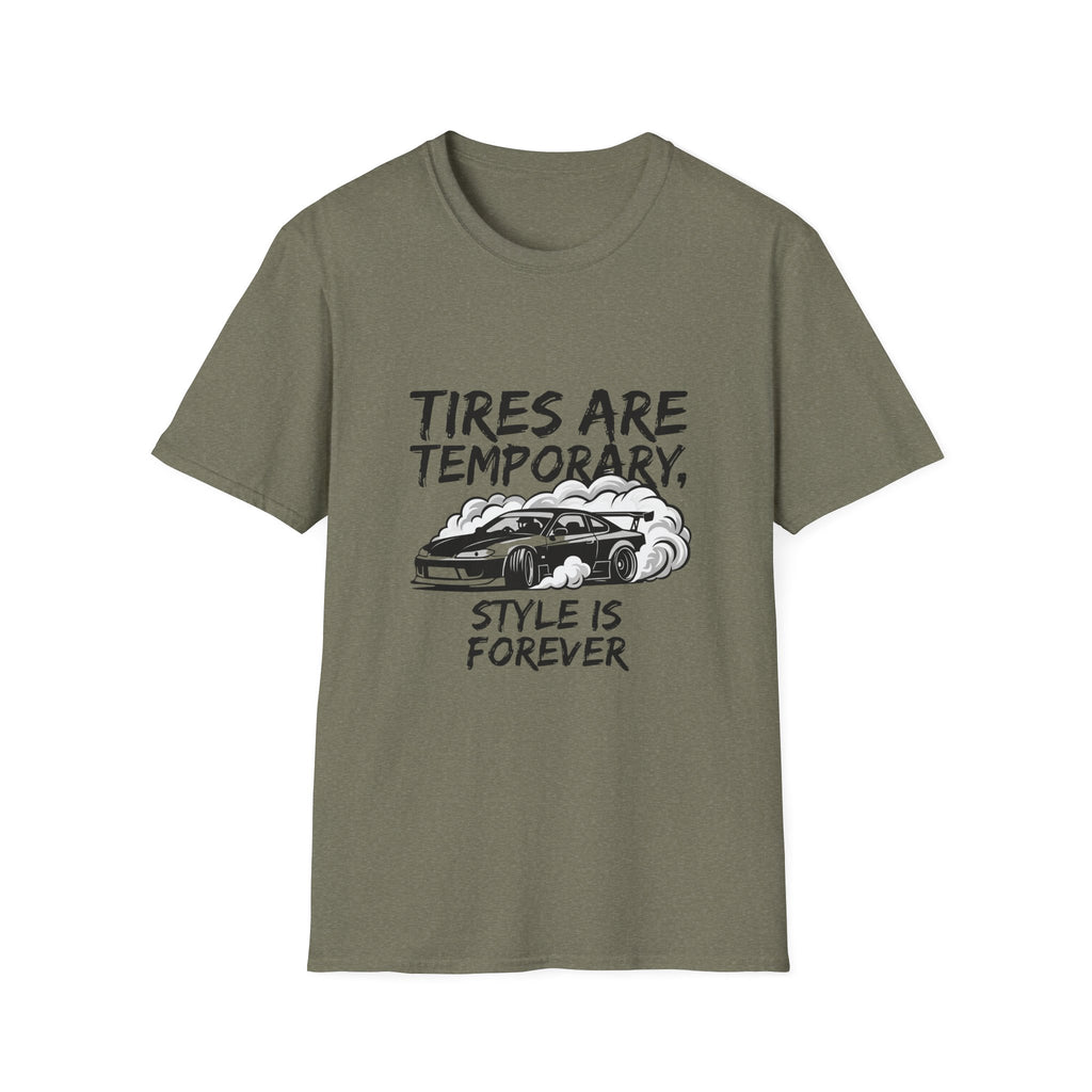 Tires Are Temporary T-Shirt