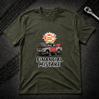 Financial Mistake T-Shirt