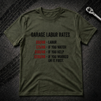 Garage Labor Rates T-Shirt