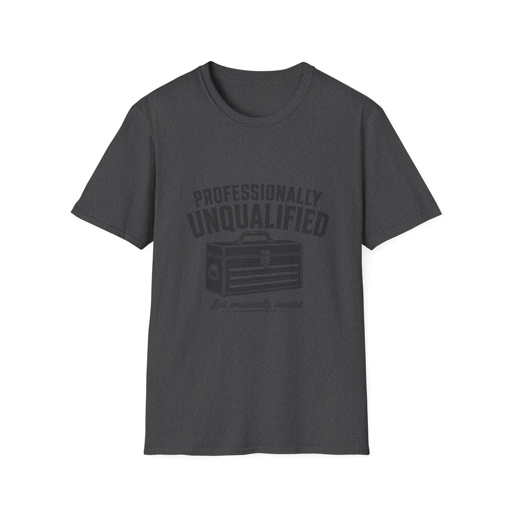 Professionally Unqualified T-Shirt