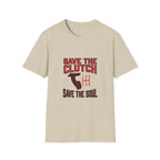 Save The Clutch T-Shirt