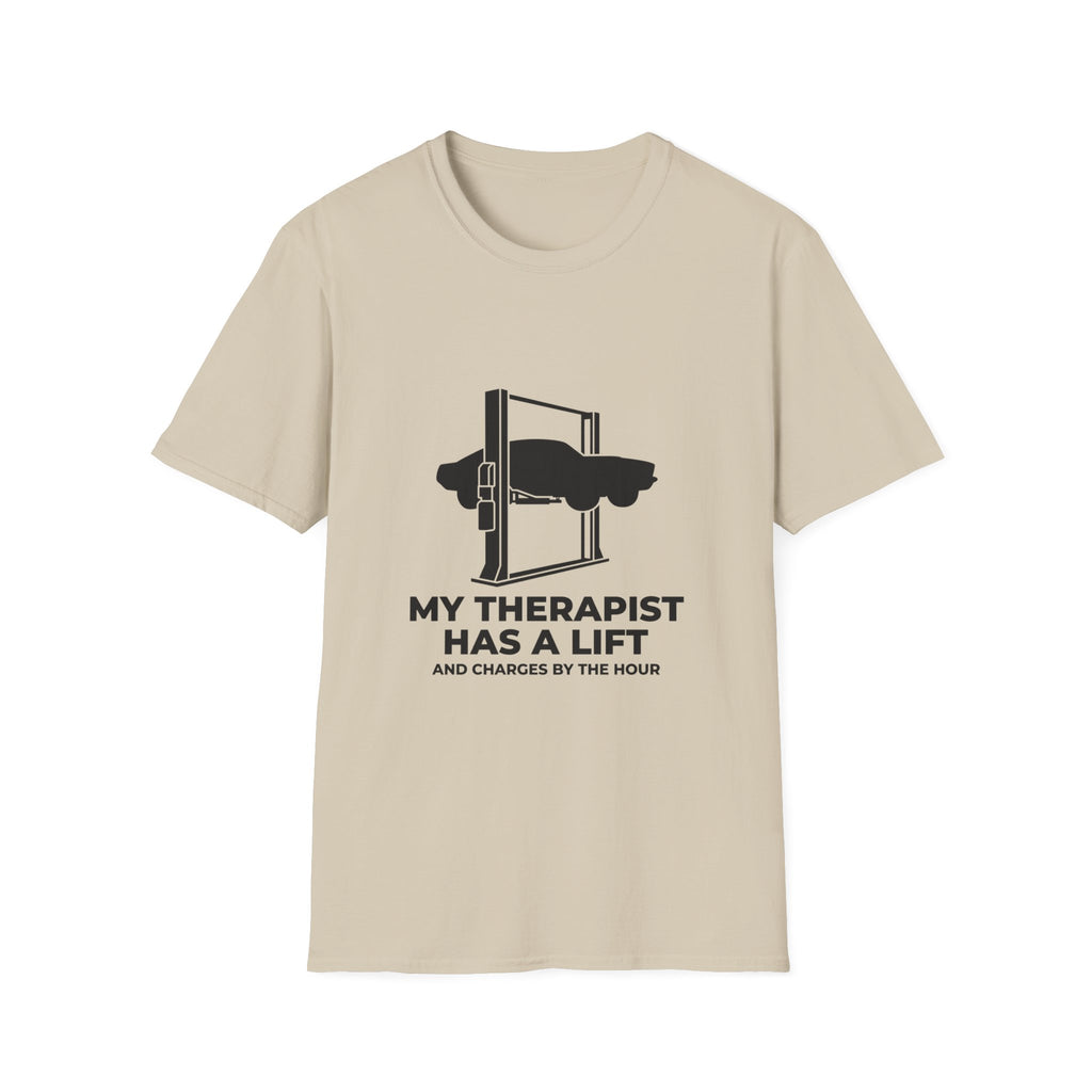 My Therapist Has A Lift T-Shirt