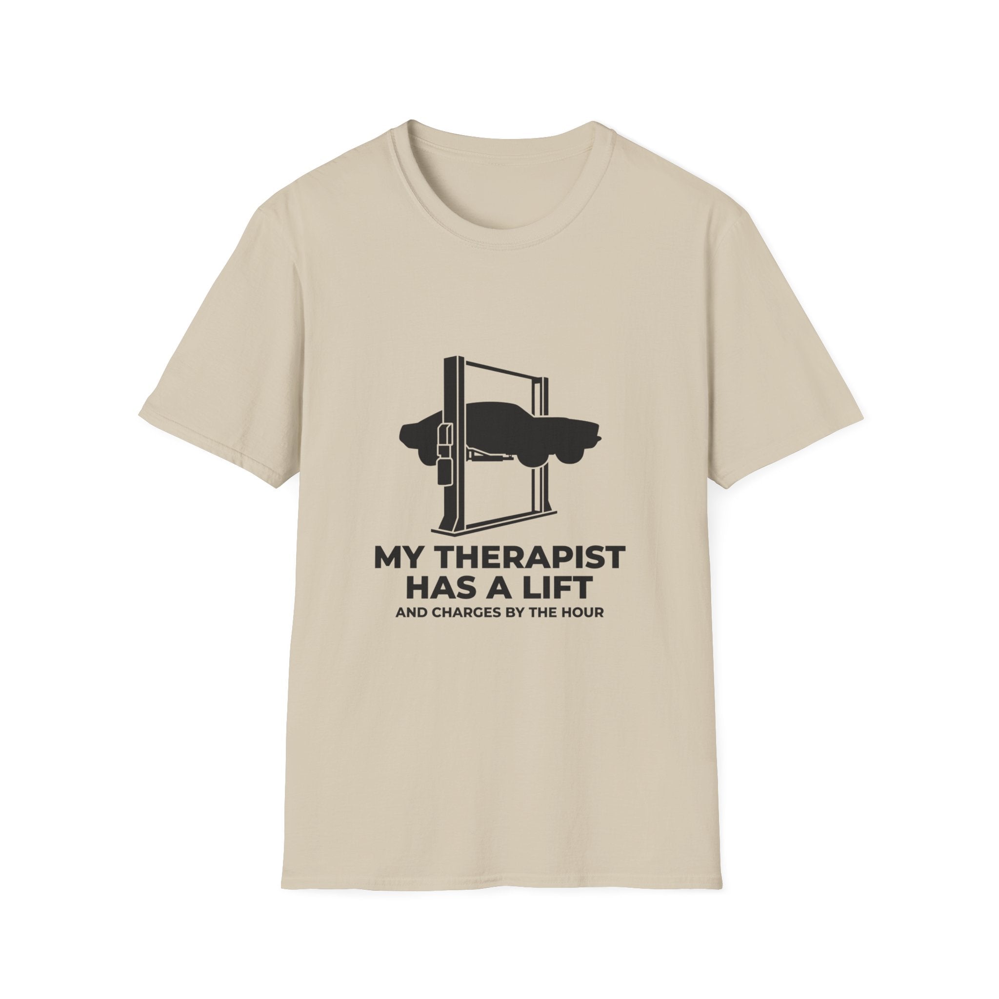 My Therapist Has A Lift T-Shirt