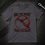 Built Not Bought T-Shirt