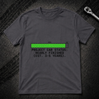 Project Car Status T-Shirt