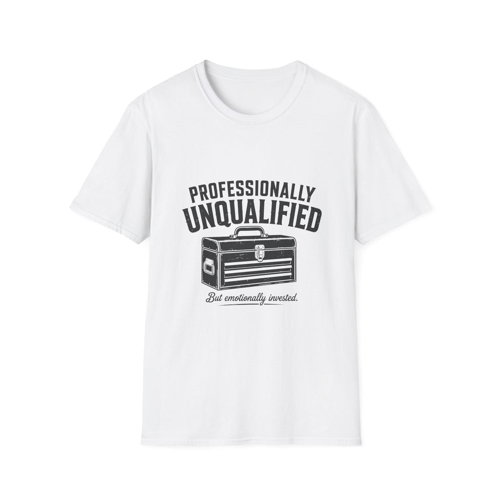Professionally Unqualified T-Shirt