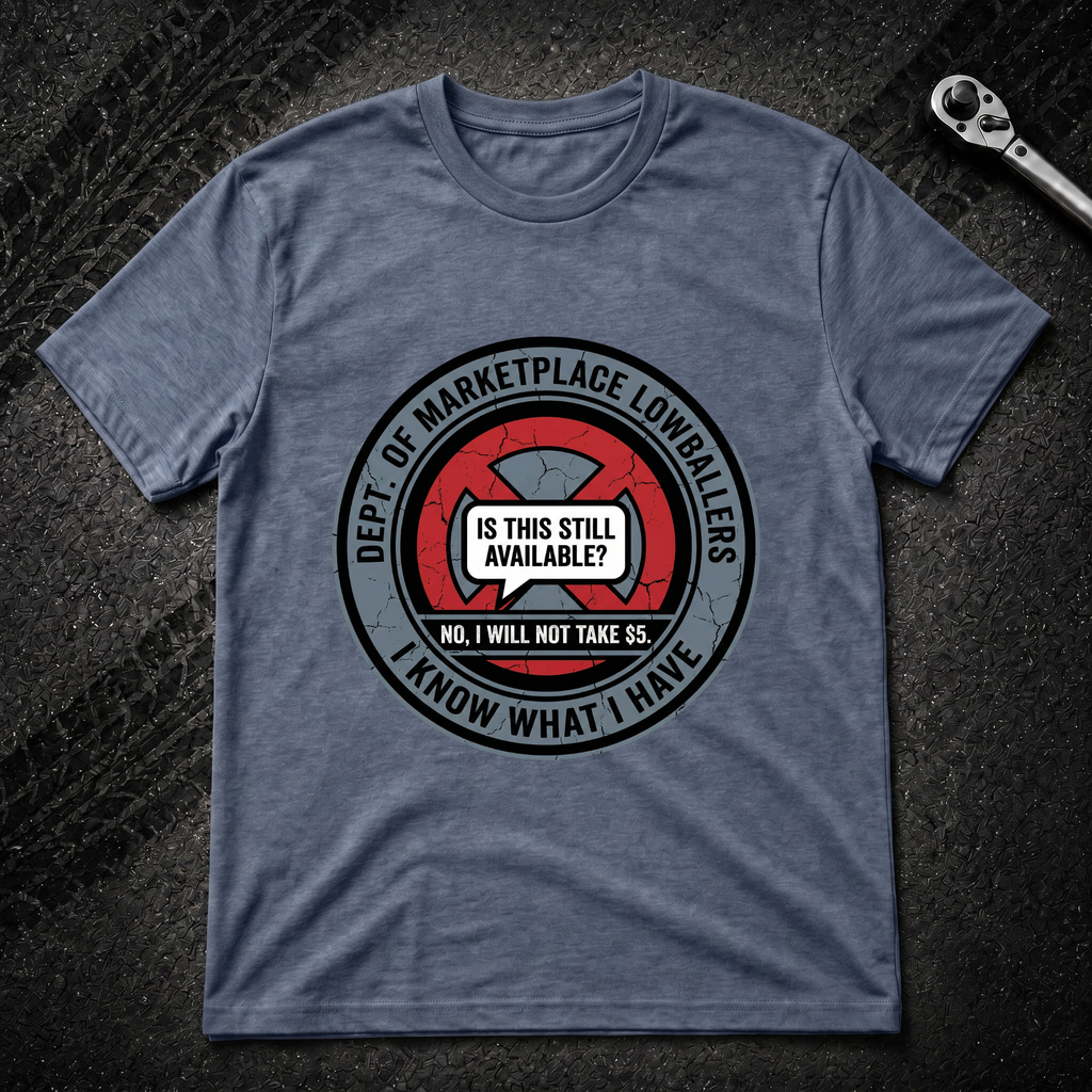 Dept. Of Marketplace Lowballers T-Shirt