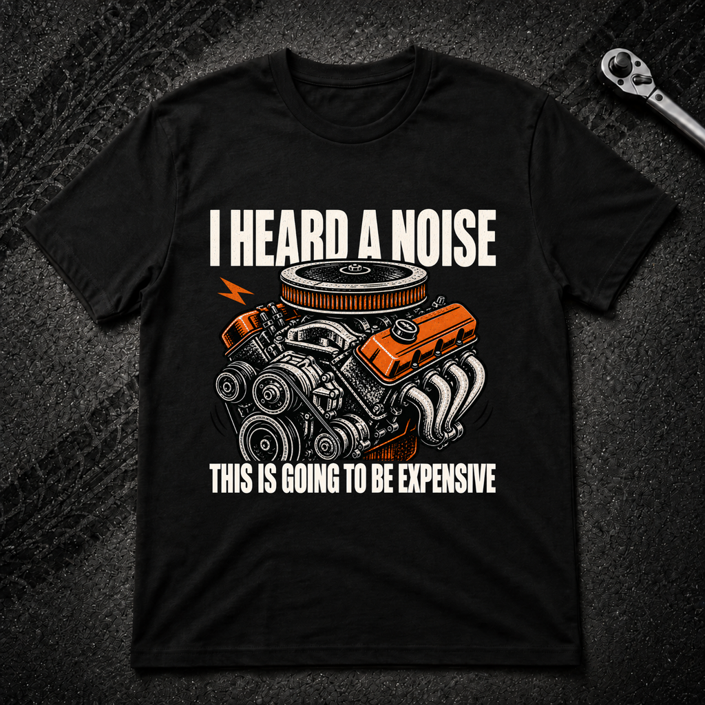 I Heard A Noise T-Shirt
