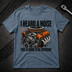 I Heard A Noise T-Shirt