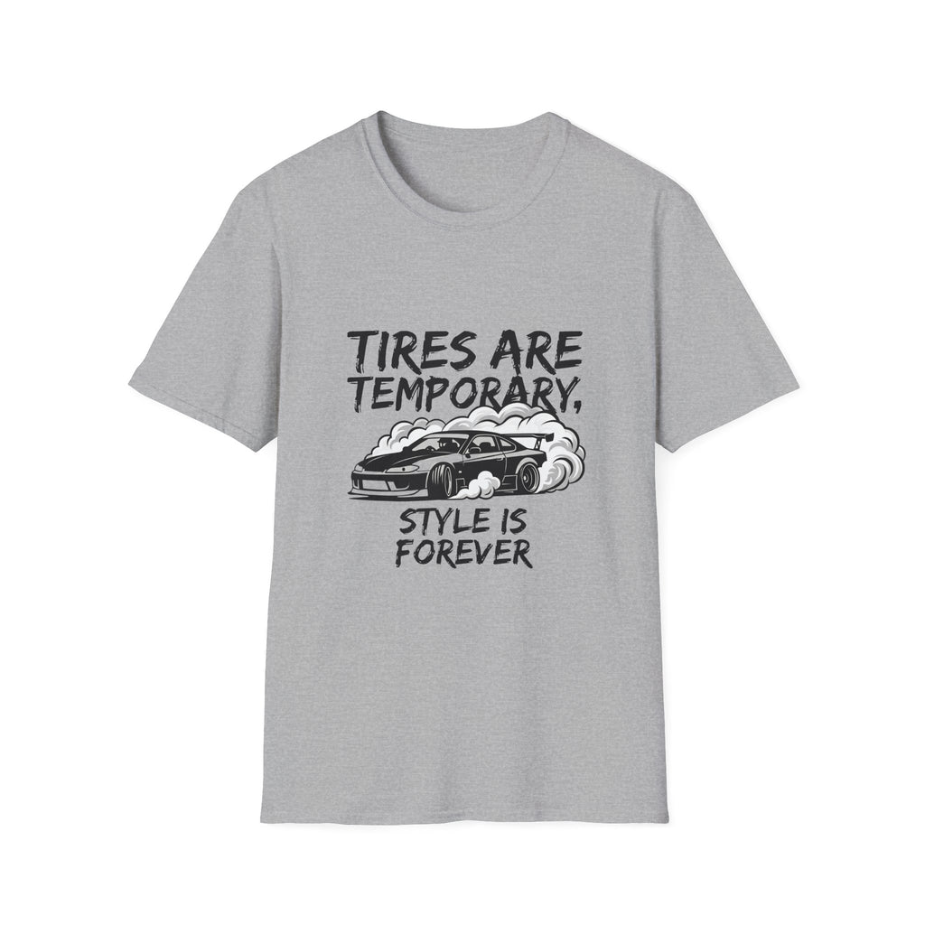 Tires Are Temporary T-Shirt