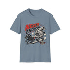 Never Enough T-Shirt