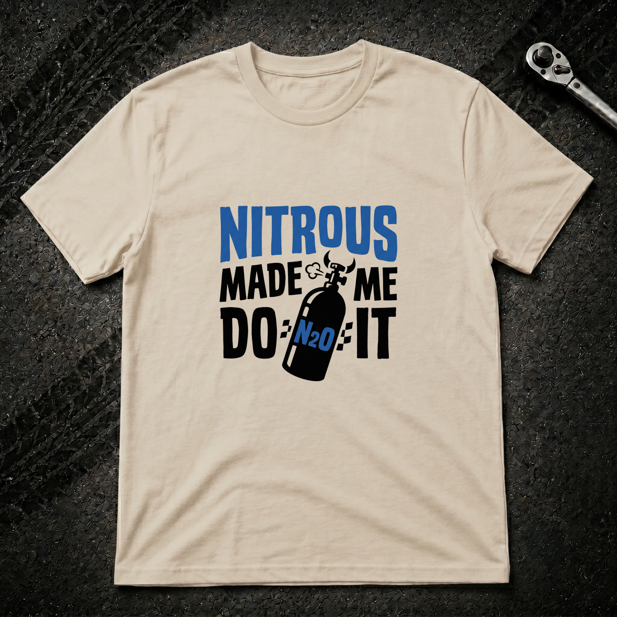 Nitrous Made Me Do It T-Shirt