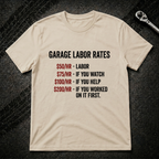 Garage Labor Rates T-Shirt