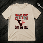 Save The Clutch T-Shirt