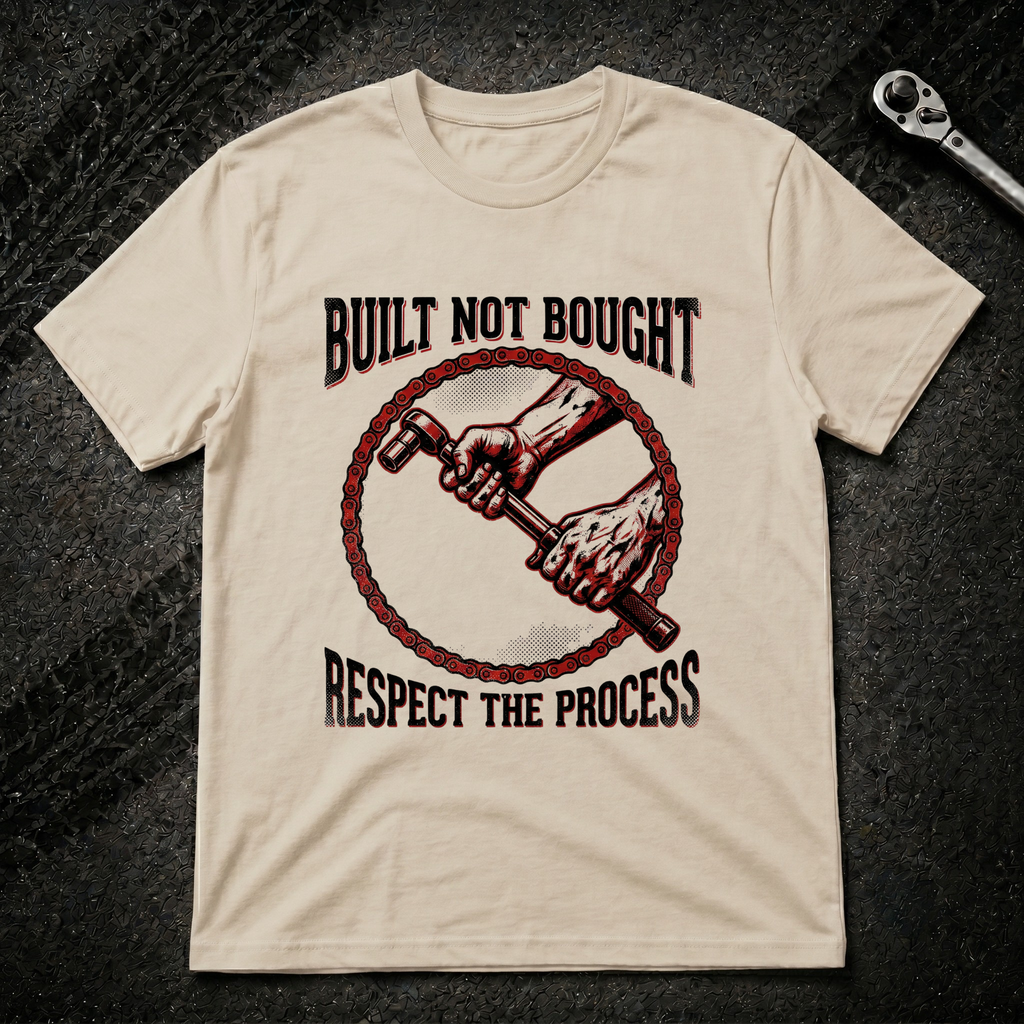 Built Not Bought T-Shirt