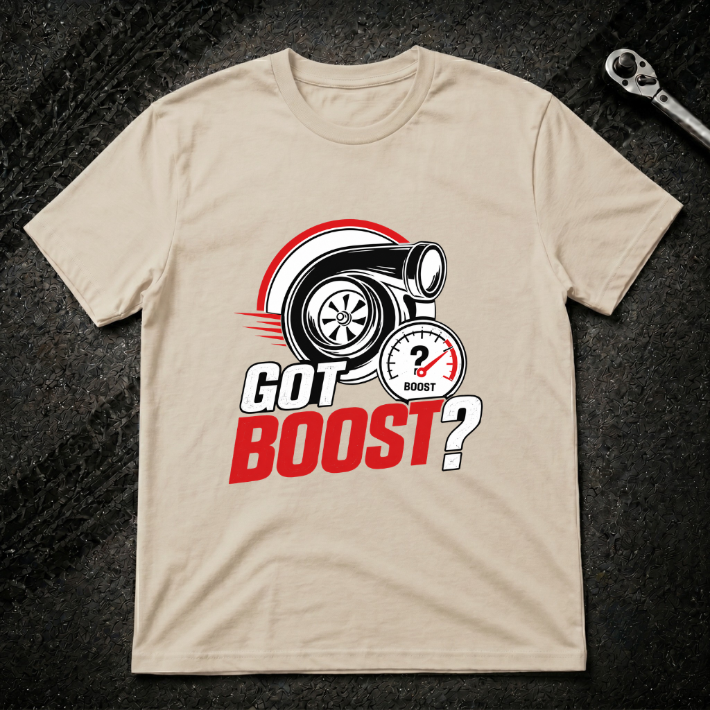 Got Boost T-Shirt