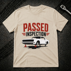 Passed Inspection T-Shirt