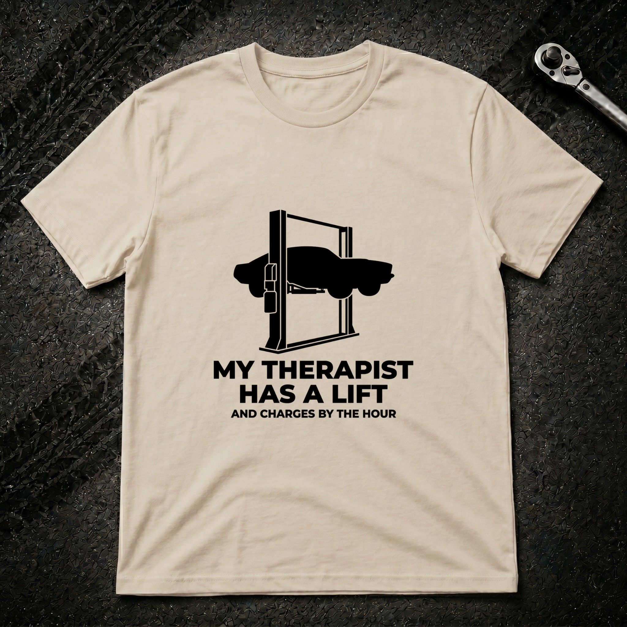 My Therapist Has A Lift T-Shirt