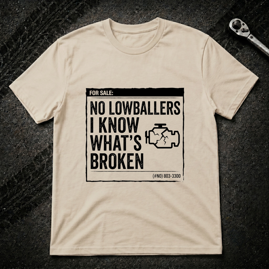 No Lowballers T-Shirt