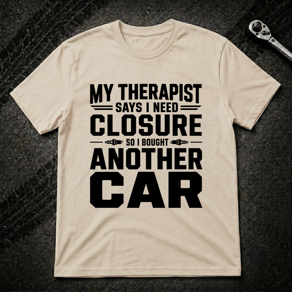 My Therapist T-Shirt
