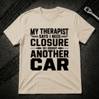 My Therapist T-Shirt