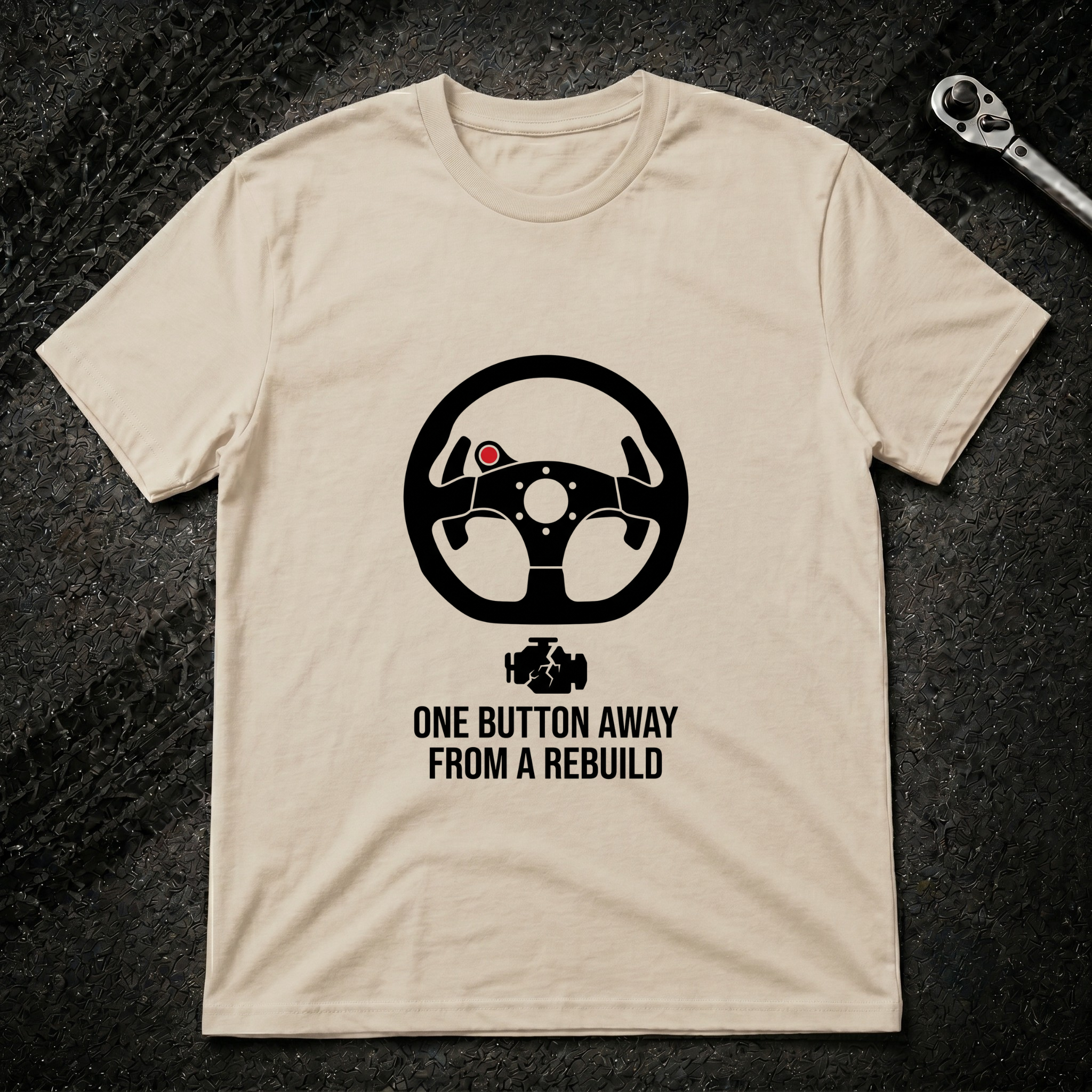 One Button Away T-Shirt
