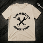Born To Wrench T-Shirt