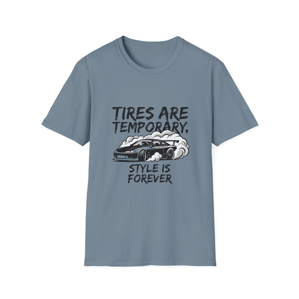 Tires Are Temporary T-Shirt