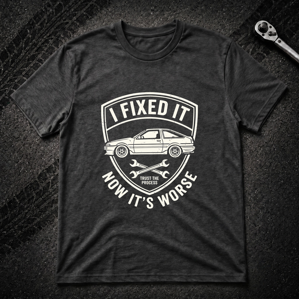 I Fixed It T-Shirt