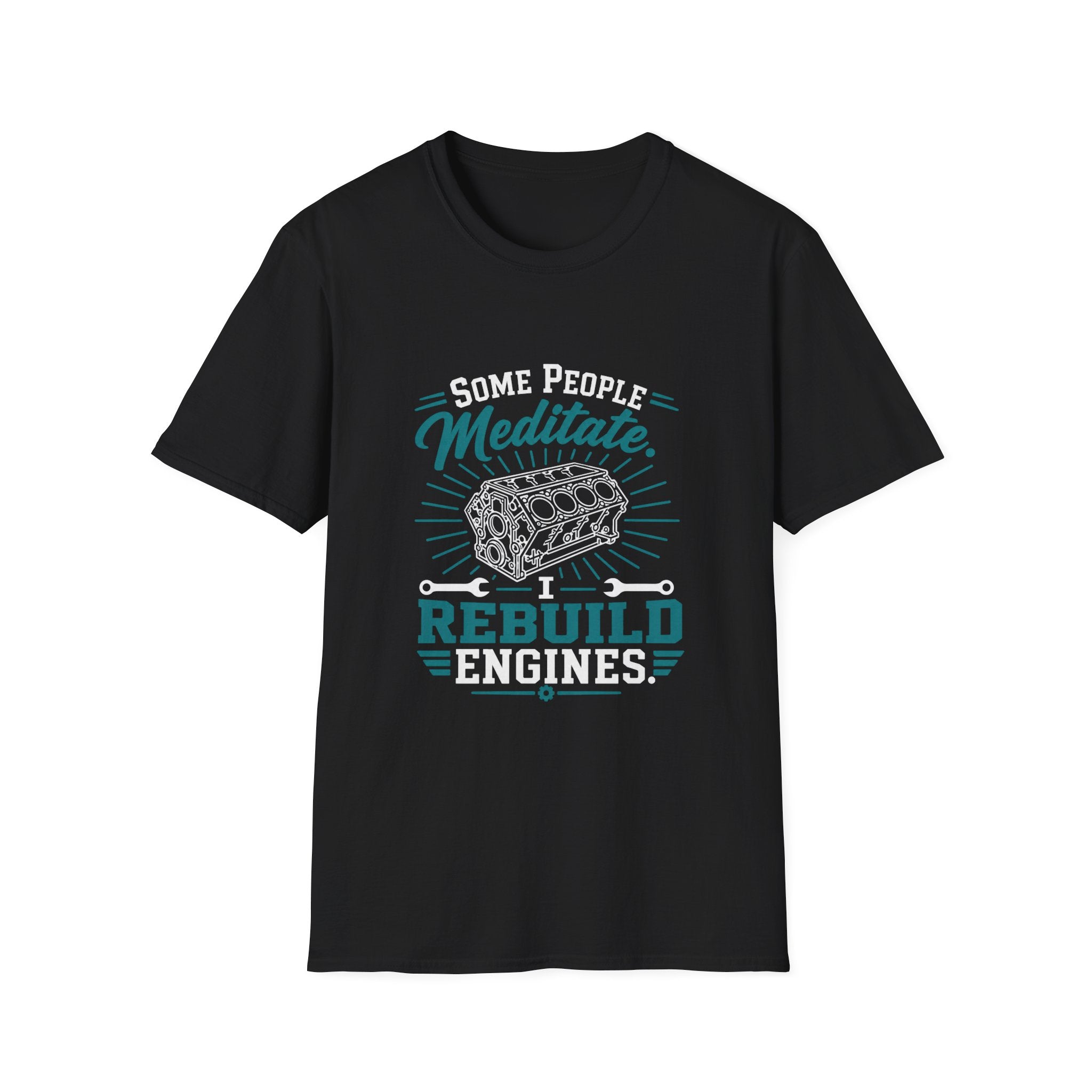 Some People Meditate T-Shirt