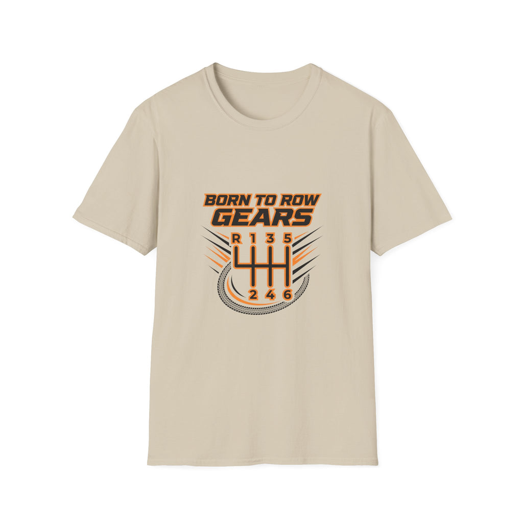 Born To Row Gears T-Shirt