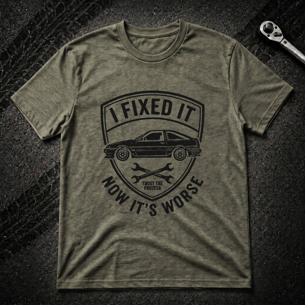 I Fixed It T-Shirt