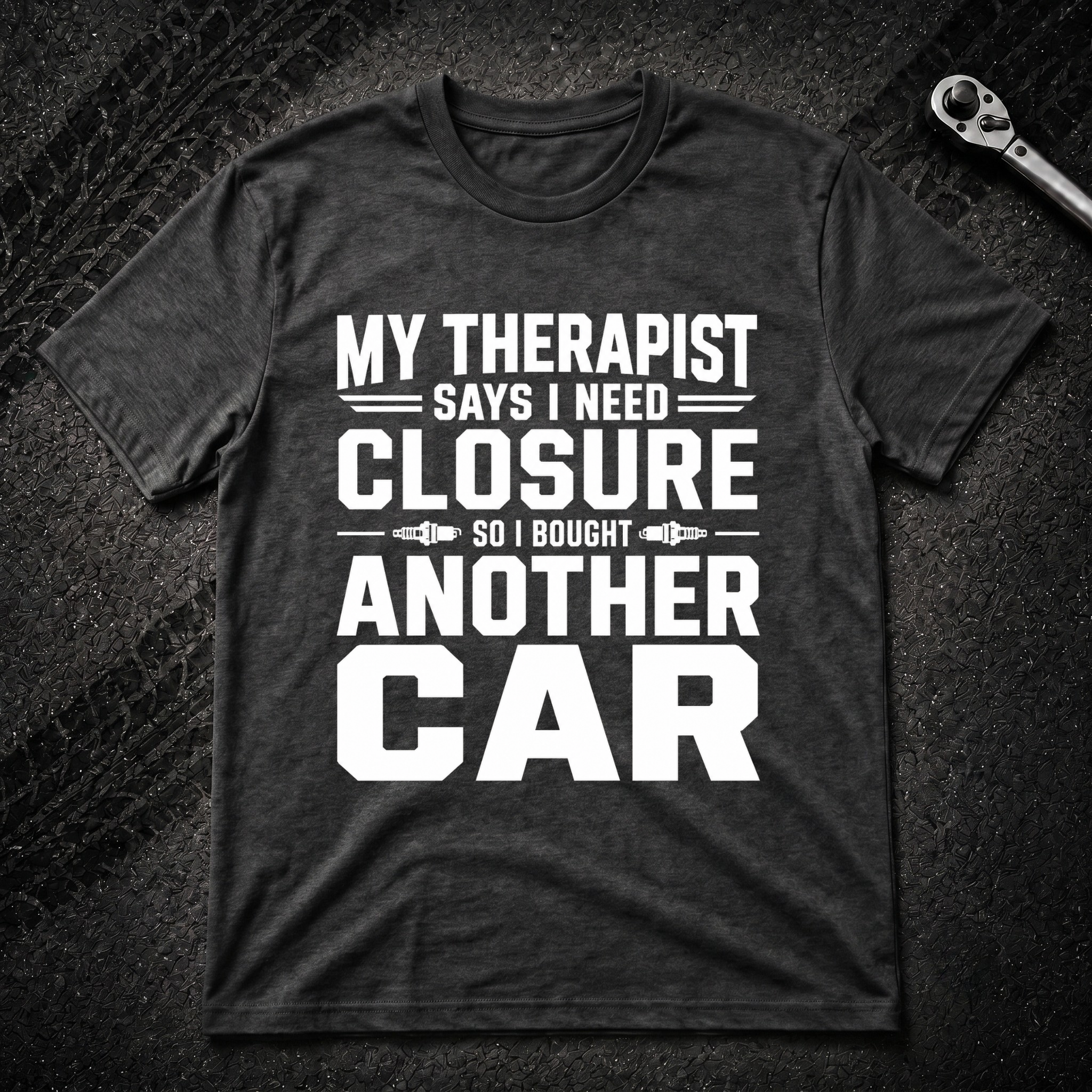 My Therapist T-Shirt