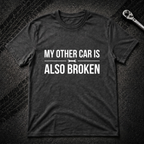 My Other Car T-Shirt