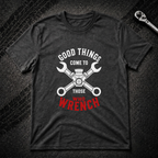 Those Who Wrench T-Shirt