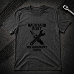 Backyard Built T-Shirt