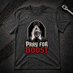 Pray For Boost T-Shirt