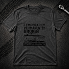 Temporarily Broken T-Shirt